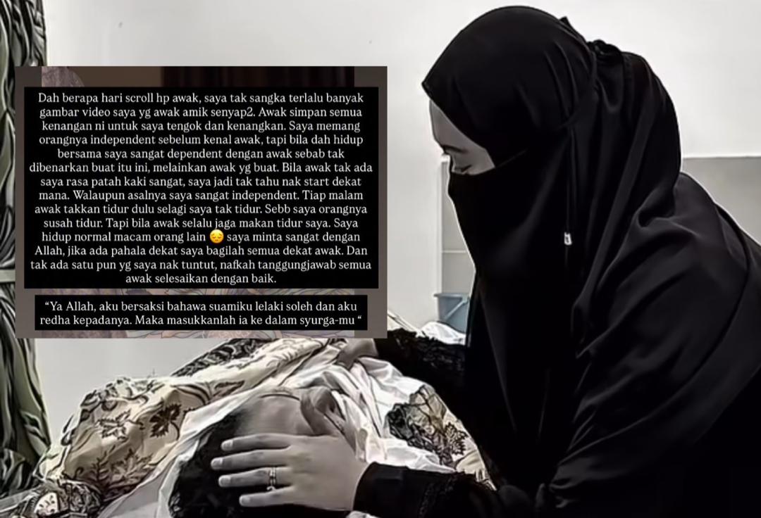 ‘Abang…banyak awak rakam tentang saya, seolah-olah sudah siapkan semuanya’