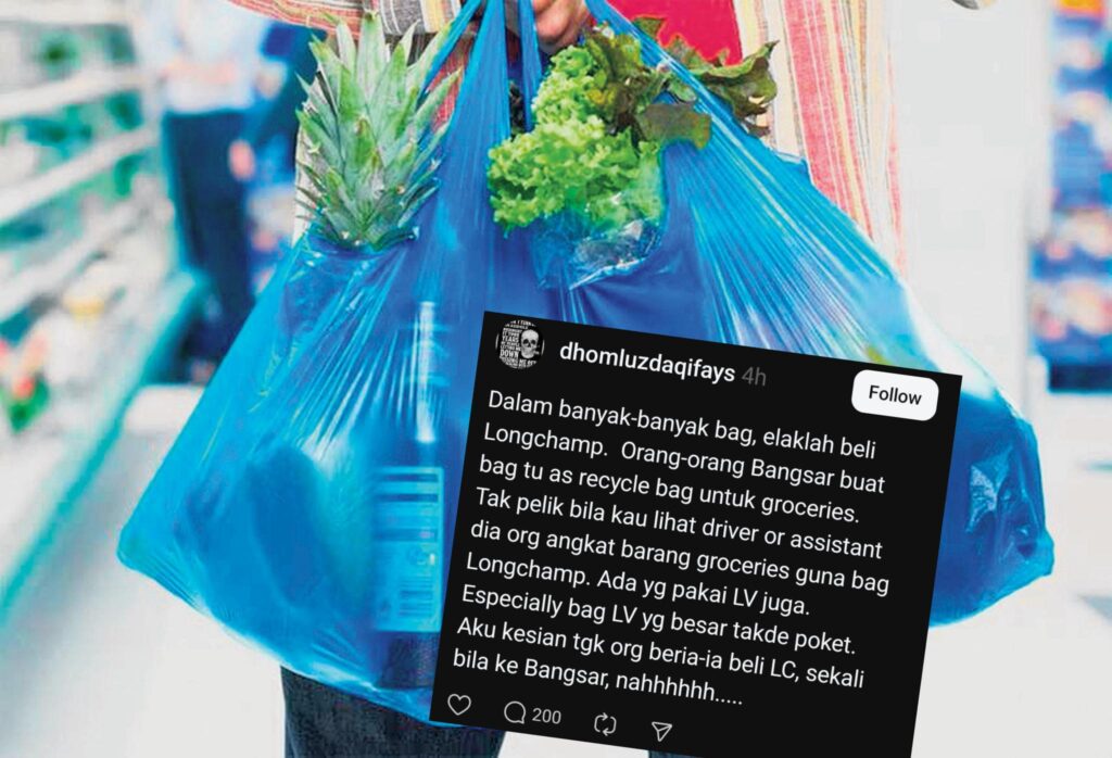 Orang kaya Bangsar hanya buat beg itu ‘recycle bag’