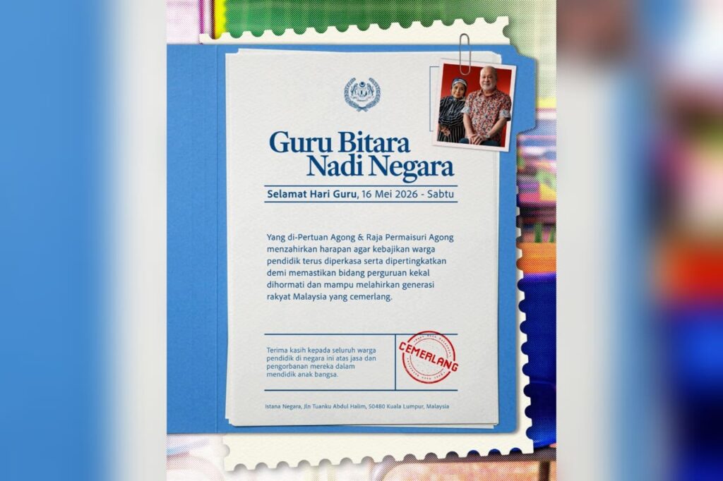 Agong, Raja Permaisuri zahir penghargaan sempena Hari Guru 2026