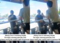 [VIDEO] ‘Terima kasih Abang Cina menegur’
